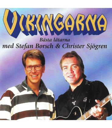 Vikingarna ‎– Bästa Låtarna Med Stefan Borsch - CD - BRUGT