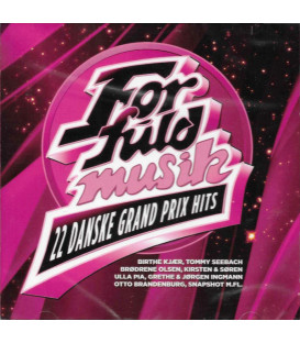 For Fuld Musik - 22 Danske Grand Prix Hits - CD - BRUGT