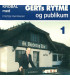Gerts Rytme og publikum vol. 1 - Posten fra Ranum - CD - BRUGT