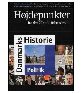 Danmarks Historie: Politik - Højdepunkter - Fra Det 20'ende Århundrede - DVD - BRUGT