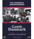 Gamle Danmark - Episode 01: Var der noget at råbe hurra for? - DVD - NY