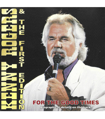 Kenny Rogers & The First Edition – For The Good Times - CD - BRUGT