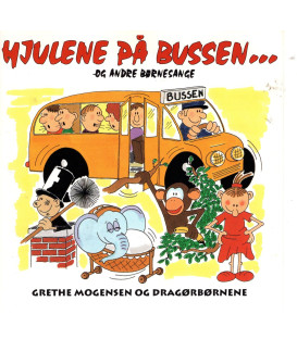 Grethe Mogensen og Dragørbørnene - Hjulene på bussen : og andre børnesange - CD - BRUGT