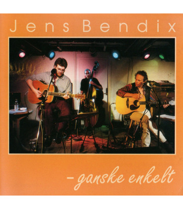 Jens Bendix – Ganske Enkelt - CD - BRUGT