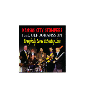 Kansas City Stompers Featuring Ulf Johansson – Everybody Loves Saturday Live - CD - BRUGT