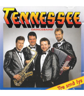 Tennessee Danceband – Tre Små Lys - CD - BRUGT