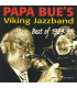 Papa Bue's Viking Jazzband* – Best Of 1989-1999 - CD - BRUGT