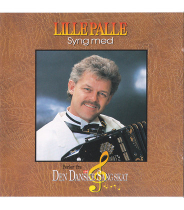 Lille Palle – Syng Med Lille Palle - Perler Fra Den Danske Sangskat - CD - BRUGT