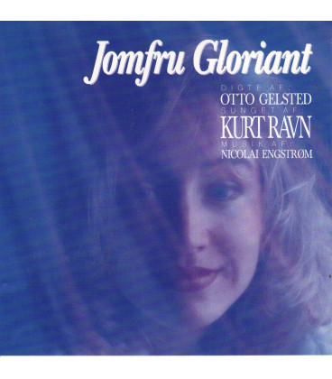 Kurt Ravn – Jomfru Gloriant - CD - BRUGT