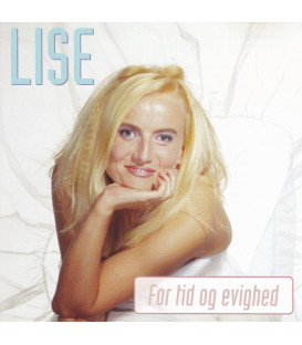Lise (Nielsen) - For tid og evighed - CD - BRUGT