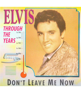 Elvis Presley – Elvis Through The Years Vol 5 - Don't Leave Me Now - CD - BRUGT
