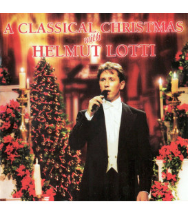 Helmut Lotti – A Classical Christmas With Helmut Lotti - CD - BRUGT