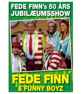 Fede Finn & Funny Boyz: 50 Års Jubilæumsshow - DVD - BRUGT