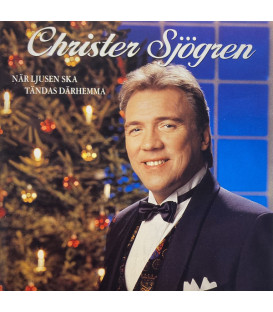 Christer Sjögren – När Ljusen Ska Tändas Därhemma - CD - BRUGT