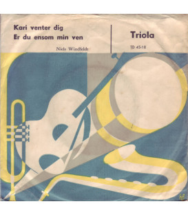 Niels Windfeldt – Er Du Ensom Min Ven / Kari Venter Dig -	 Vinyl, 7"