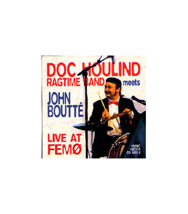 Doc Houlind Ragtime Band Meets John Boutté – Live At Femø - CD - BRUGT