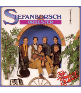 Stefan Borsch Orkester – Från Värmland Till Mexico - CD - BRUGT