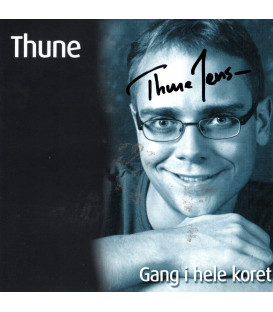 Thune - Gang i hele koret - CD - BRUGT