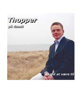 Thopper på dansk : Skønt at være til - CD - BRUGT