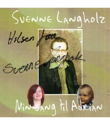 Svenne Langholz - Min sang til Adrian - CD - BRUGT