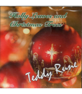 Teddy Rune – Holly Leaves And Christmas Trees - CD - BRUGT