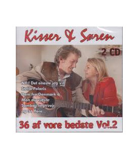 Kisser & Søren - 36 af vore bedste vol. 2 – 2 CD - BRUGT