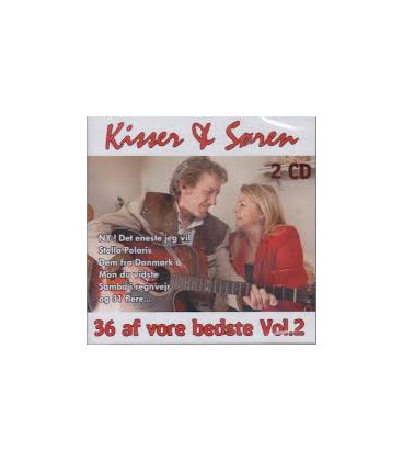 Kisser & Søren - 36 af vore bedste vol. 2 – 2 CD - BRUGT