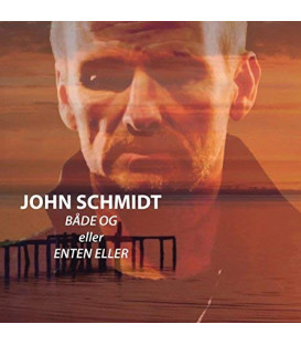 John Schmidt – Både Og Eller Enten Eller - CD - BRUGT