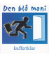 Den Blå Mani – Kuffertklar - CD - BRUGT