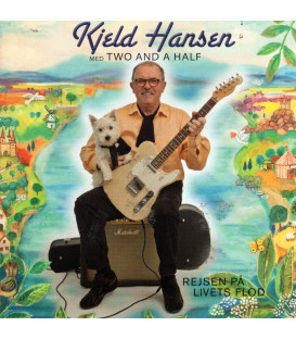 Kjeld Hansen med Two and a Half - Rejsen på livets flod - CD - BRUGT