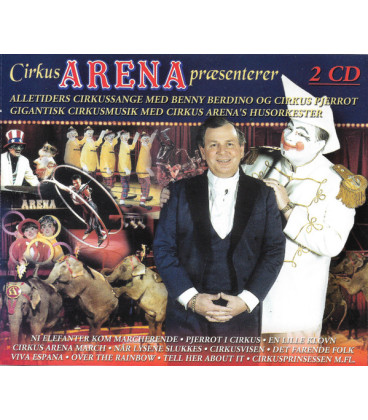 Alle Tiders Cirkussange Med Benny Berdino, Pjerrot & Orkester - 2 CD - BRUGT   A 14
