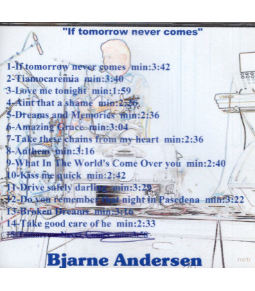 Bjarne Andersen - If Tomorrow never Comes - CD - BRUGT