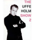 TILBUD DER VIL NOGET - Uffe Holm Show 2 - DVD - BRUGT