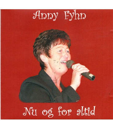 Anny Fyhn - Nu og for altid - CD - BRUGT