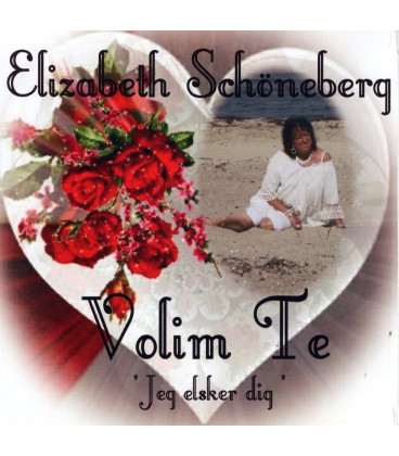 Elisabeth Schöneberg - Volim te - CD - BRUGT