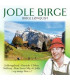 Jodle Birge - Birge Lønquist - CD - BRUGT