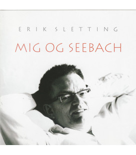Erik Sletting – Mig Og Seebach - CD - BRUGT