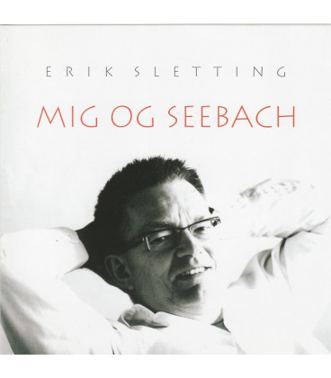 Erik Sletting – Mig Og Seebach - CD - BRUGT
