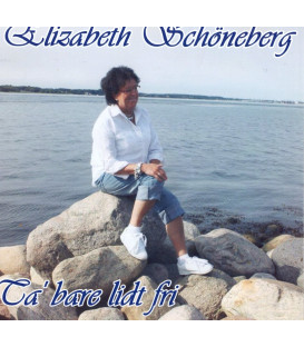 Elisabeth Schöneberg - Ta' bare lidt fri - CD - BRUGT