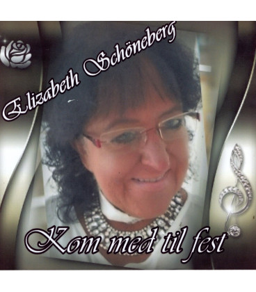 Elizabeth Schöneberg - Kom med til fest - CD - BRUGT