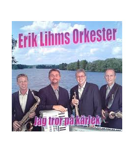 Erik Lihms Orkester - Jag tror på kärlek - CD - BRUGT
