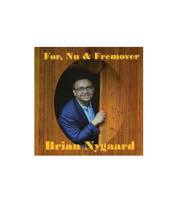 Brian Nygaard - Før nu og fremover - CD  - BRUGT