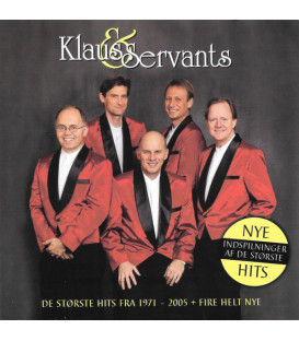 Klaus & Servants – Alle De Fede (De Største Hits Fra 1971 - 2005 + Fire Helt Nye) - 2 CD -BRUGT