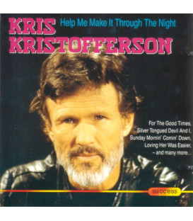 Kris Kristofferson – Help Me Make It Through The Night - CD - BRUGT