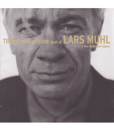 Lars Muhl – Till The End Of Time (Best Of Lars Muhl + The Bedroom Tapes) - 2 CD - BRUGT