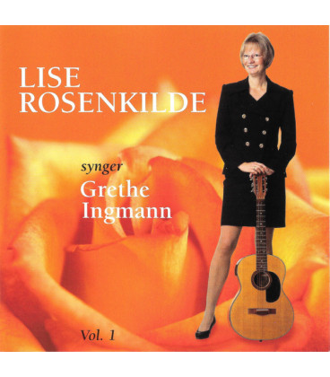 Lise Rosenkilde – Lise Rosenkilde Synger Grethe Ingemann Vol. 1 - CD - BRUGT