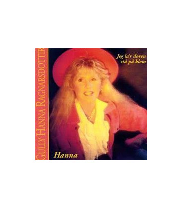 Gully Hanna Ragnarsdóttir - Jeg la'r døren stå på klem - CD - BRUGT
