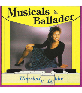Henriette Lykke – Musicals & Ballader - CD - BRUGT
