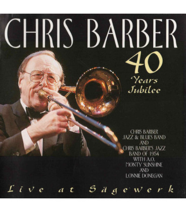Chris Barber – 40 Years Jubilee Concert - 2 CD - BRUGT