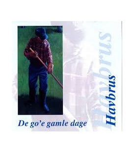 Havbrus - De go´e gamle dage - CD - BRUGT
